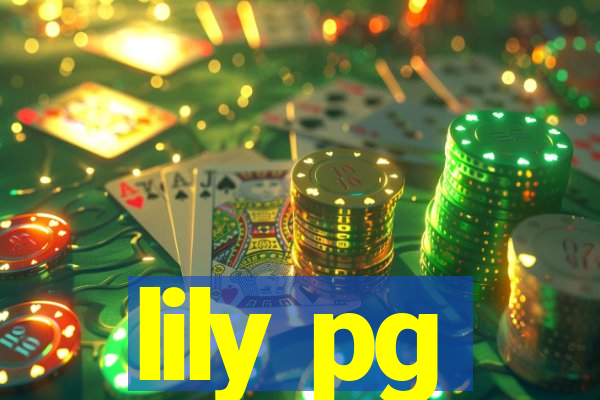 lily pg-bet